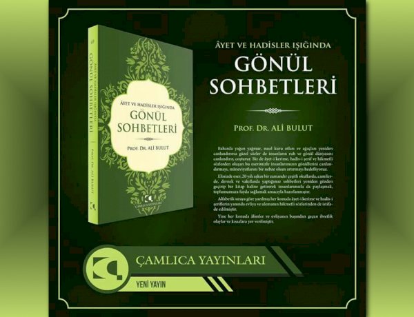 Ayet ve Hadisler Işığında Gönül Sohbetleri