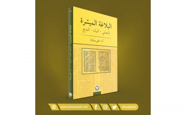 el-Belagatü'l-Müyessera Meânî – Beyân – Bedî