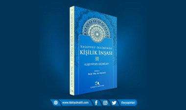 Tasavvuf İkliminde Kişilik İnşası II Kuşeyrî'den Seçmeler