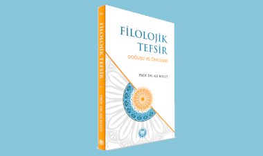 Filolojik Tefsir (Doğuşu ve Öncüleri)